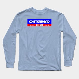 OYSTERHEAD 2020 Long Sleeve T-Shirt